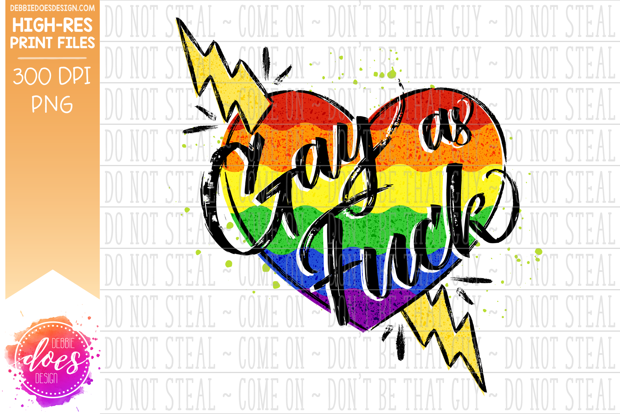 Gay as Fuck - Pride Lightning Bolt Heart - Sublimation/Printable Desig –  Debbie Does Design